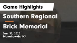 Southern Regional  vs Brick Memorial Game Highlights - Jan. 30, 2020
