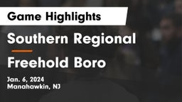 Southern Regional  vs Freehold Boro  Game Highlights - Jan. 6, 2024