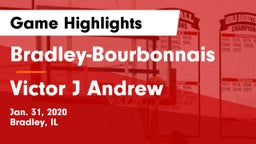 Bradley-Bourbonnais  vs Victor J Andrew Game Highlights - Jan. 31, 2020