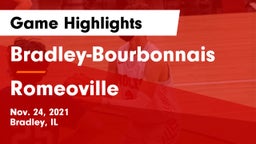 Bradley-Bourbonnais  vs Romeoville  Game Highlights - Nov. 24, 2021