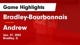 Bradley-Bourbonnais  vs Andrew  Game Highlights - Jan. 27, 2023