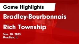 Bradley-Bourbonnais  vs Rich Township  Game Highlights - Jan. 28, 2023