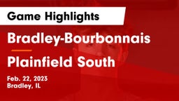 Bradley-Bourbonnais  vs Plainfield South  Game Highlights - Feb. 22, 2023