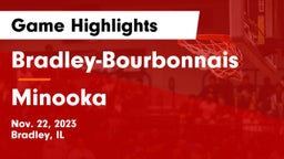 Bradley-Bourbonnais  vs Minooka  Game Highlights - Nov. 22, 2023