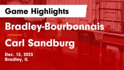 Bradley-Bourbonnais  vs Carl Sandburg  Game Highlights - Dec. 13, 2023