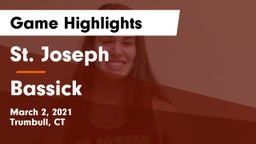 St. Joseph  vs Bassick Game Highlights - March 2, 2021
