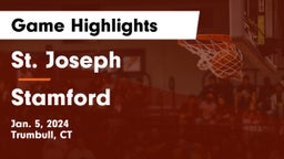 St. Joseph  vs Stamford  Game Highlights - Jan. 5, 2024