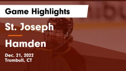 St. Joseph  vs Hamden  Game Highlights - Dec. 21, 2022