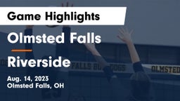 Olmsted Falls  vs Riverside Game Highlights - Aug. 14, 2023