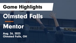 Olmsted Falls  vs Mentor  Game Highlights - Aug. 26, 2023