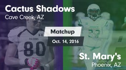 Matchup: Cactus Shadows High vs. St. Mary's  2016