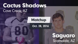 Matchup: Cactus Shadows High vs. Saguaro  2016