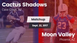 Matchup: Cactus Shadows High vs. Moon Valley  2017