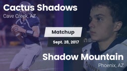 Matchup: Cactus Shadows High vs. Shadow Mountain  2017