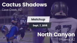 Matchup: Cactus Shadows High vs. North Canyon  2018