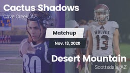 Matchup: Cactus Shadows High vs. Desert Mountain  2020