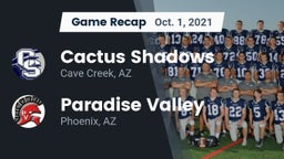 Recap: Cactus Shadows  vs. Paradise Valley  2021
