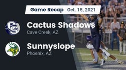 Recap: Cactus Shadows  vs. Sunnyslope  2021