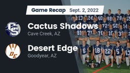 Recap: Cactus Shadows  vs. Desert Edge  2022