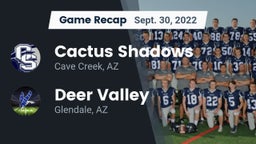 Recap: Cactus Shadows  vs. Deer Valley  2022