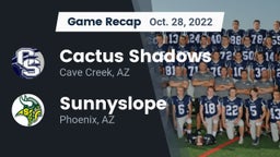 Recap: Cactus Shadows  vs. Sunnyslope  2022