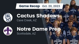 Recap: Cactus Shadows  vs. Notre Dame Prep  2023