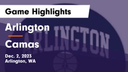 Arlington  vs Camas  Game Highlights - Dec. 2, 2023