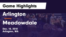 Arlington  vs Meadowdale  Game Highlights - Dec. 18, 2018