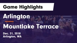 Arlington  vs Mountlake Terrace  Game Highlights - Dec. 21, 2018