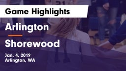 Arlington  vs Shorewood  Game Highlights - Jan. 4, 2019
