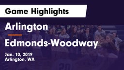 Arlington  vs Edmonds-Woodway  Game Highlights - Jan. 10, 2019