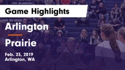 Arlington  vs Prairie  Game Highlights - Feb. 23, 2019