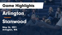 Arlington  vs Stanwood  Game Highlights - May 26, 2021