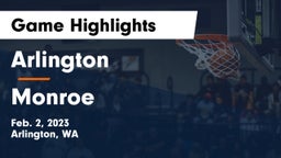 Arlington  vs Monroe  Game Highlights - Feb. 2, 2023