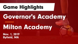 Governor's Academy  vs Milton Academy  Game Highlights - Nov. 1, 2019