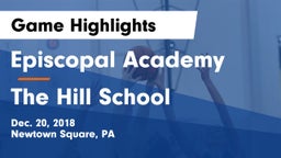 Episcopal Academy vs The Hill School Game Highlights - Dec. 20, 2018