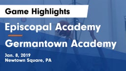 Episcopal Academy vs Germantown Academy Game Highlights - Jan. 8, 2019