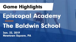 Episcopal Academy vs The Baldwin School Game Highlights - Jan. 22, 2019