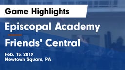 Episcopal Academy vs Friends' Central  Game Highlights - Feb. 15, 2019
