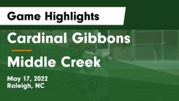 Cardinal Gibbons  vs Middle Creek  Game Highlights - May 17, 2022