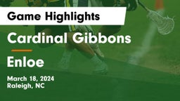 Cardinal Gibbons  vs Enloe  Game Highlights - March 18, 2024