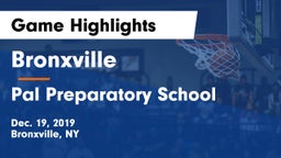 Bronxville  vs Pal Preparatory School Game Highlights - Dec. 19, 2019