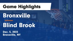Bronxville  vs Blind Brook  Game Highlights - Dec. 5, 2023