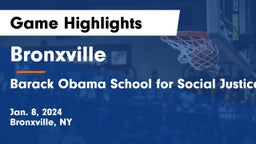 Bronxville  vs Barack Obama School for Social Justice Game Highlights - Jan. 8, 2024