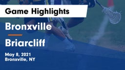 Bronxville  vs Briarcliff  Game Highlights - May 8, 2021