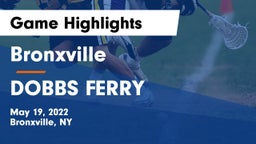 Bronxville  vs DOBBS FERRY Game Highlights - May 19, 2022