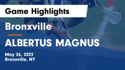 Bronxville  vs ALBERTUS MAGNUS Game Highlights - May 26, 2022