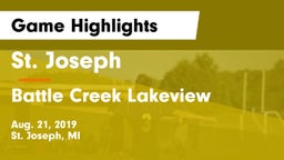 St. Joseph  vs Battle Creek Lakeview Game Highlights - Aug. 21, 2019