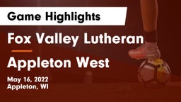 Fox Valley Lutheran  vs Appleton West  Game Highlights - May 16, 2022