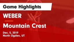 WEBER  vs Mountain Crest  Game Highlights - Dec. 5, 2019
